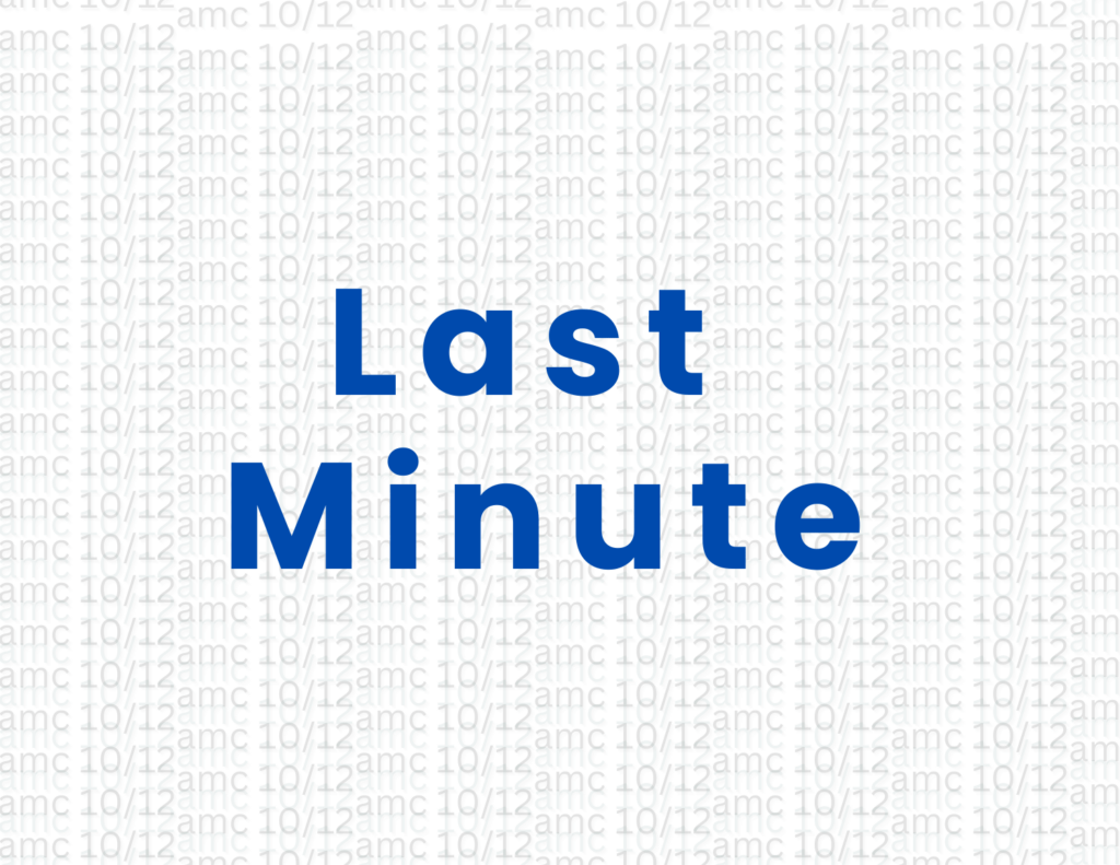 Last-Minute Tips for AMC 10 and AMC 12